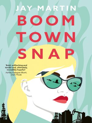 cover image of Boom Town Snap